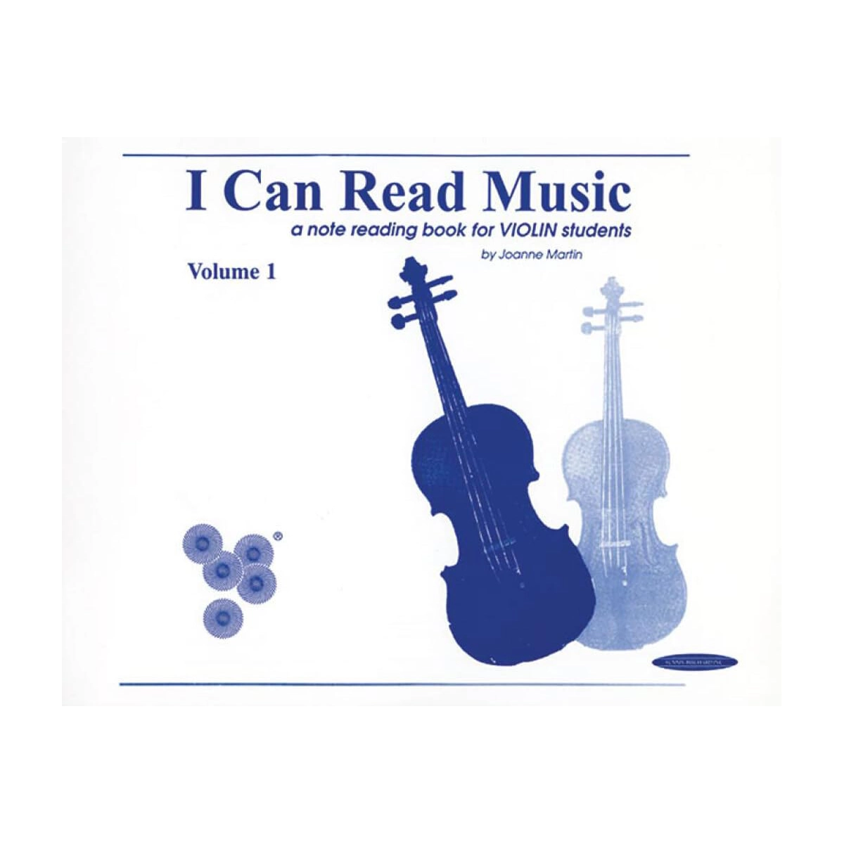 I Can Read Music: A note reading book for Violin Students - Volumen 1