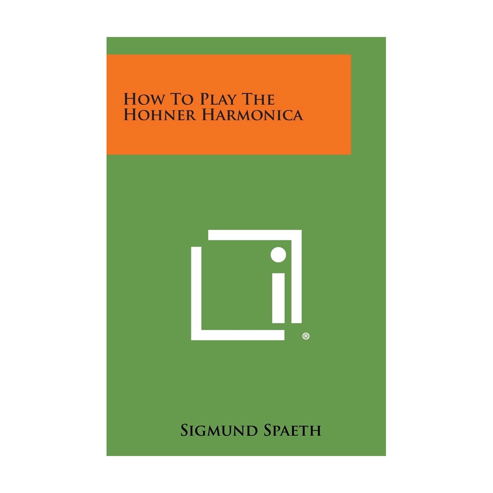 How To Play The Hohner Harmonica