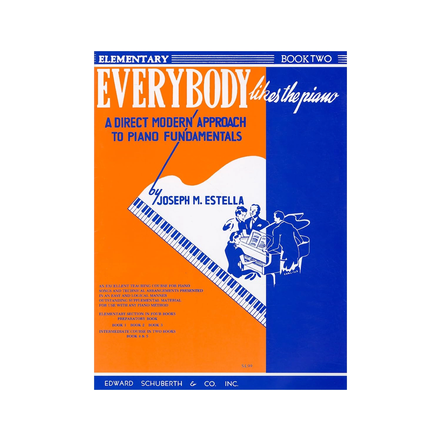 Everybody Likes the Piano: A Direct Modern Approach to Piano Fundamentals – Book 2