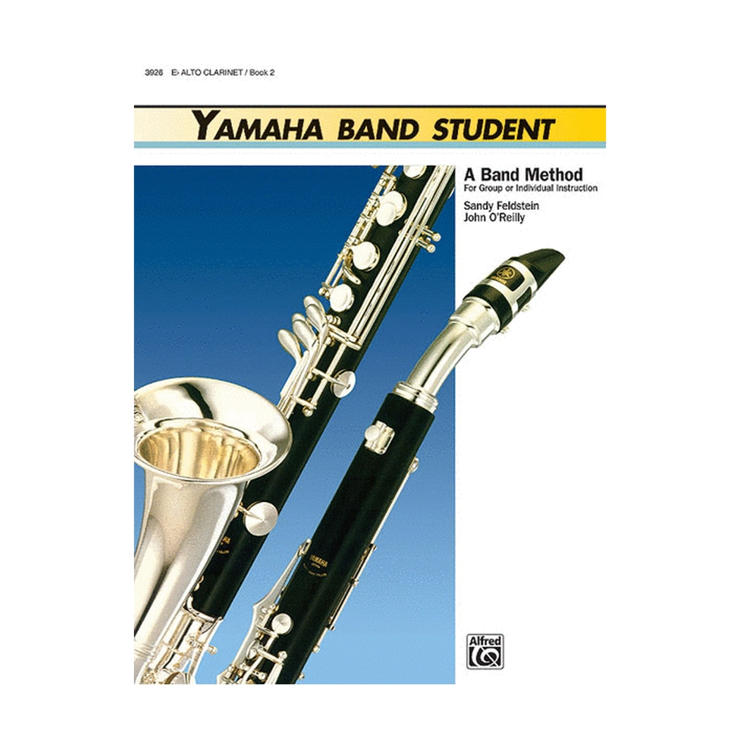 Yamaha Band Student: Eb Alto Clarinet, Book 2