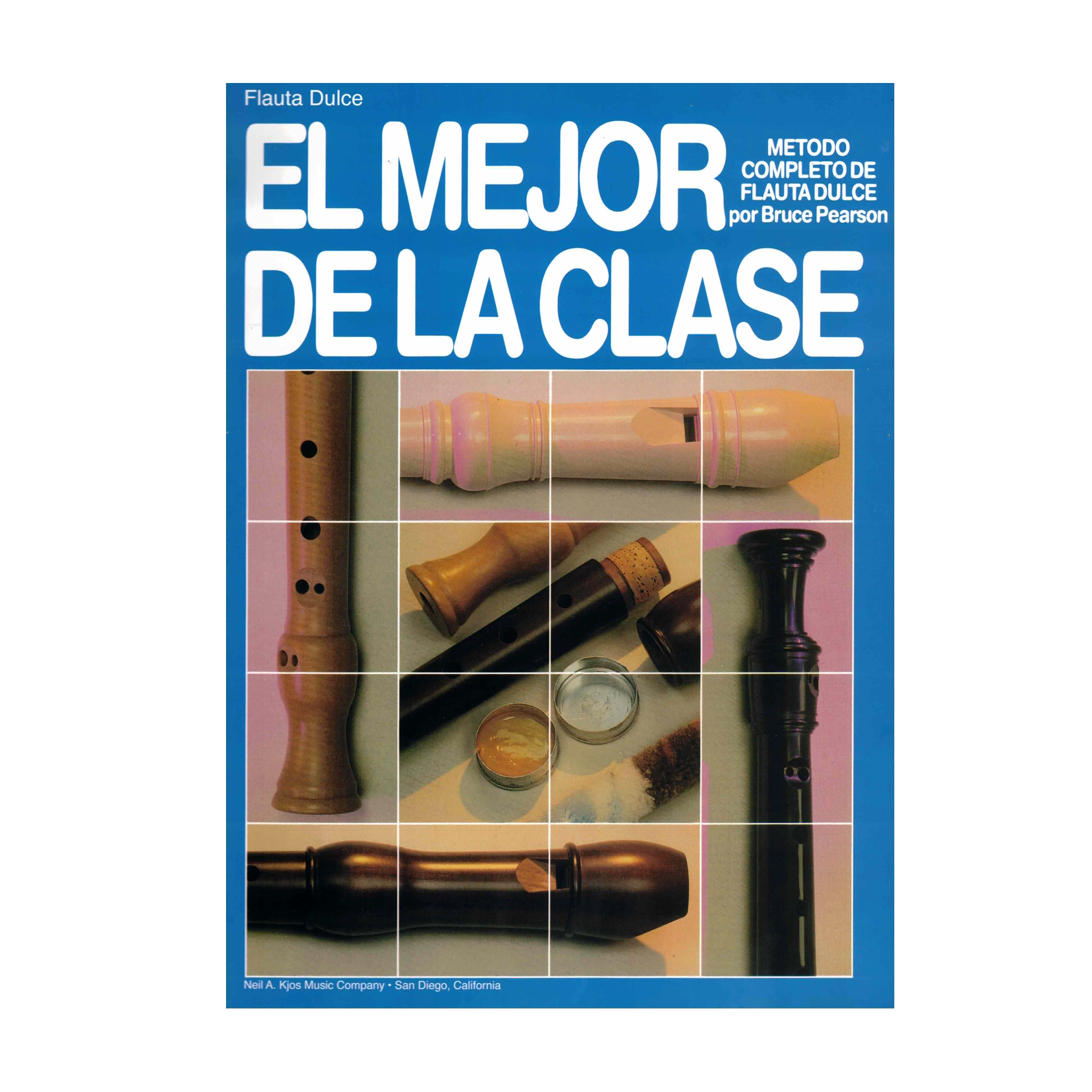 El Mejor De La Clase Metodo Completo de Flauta Dulce