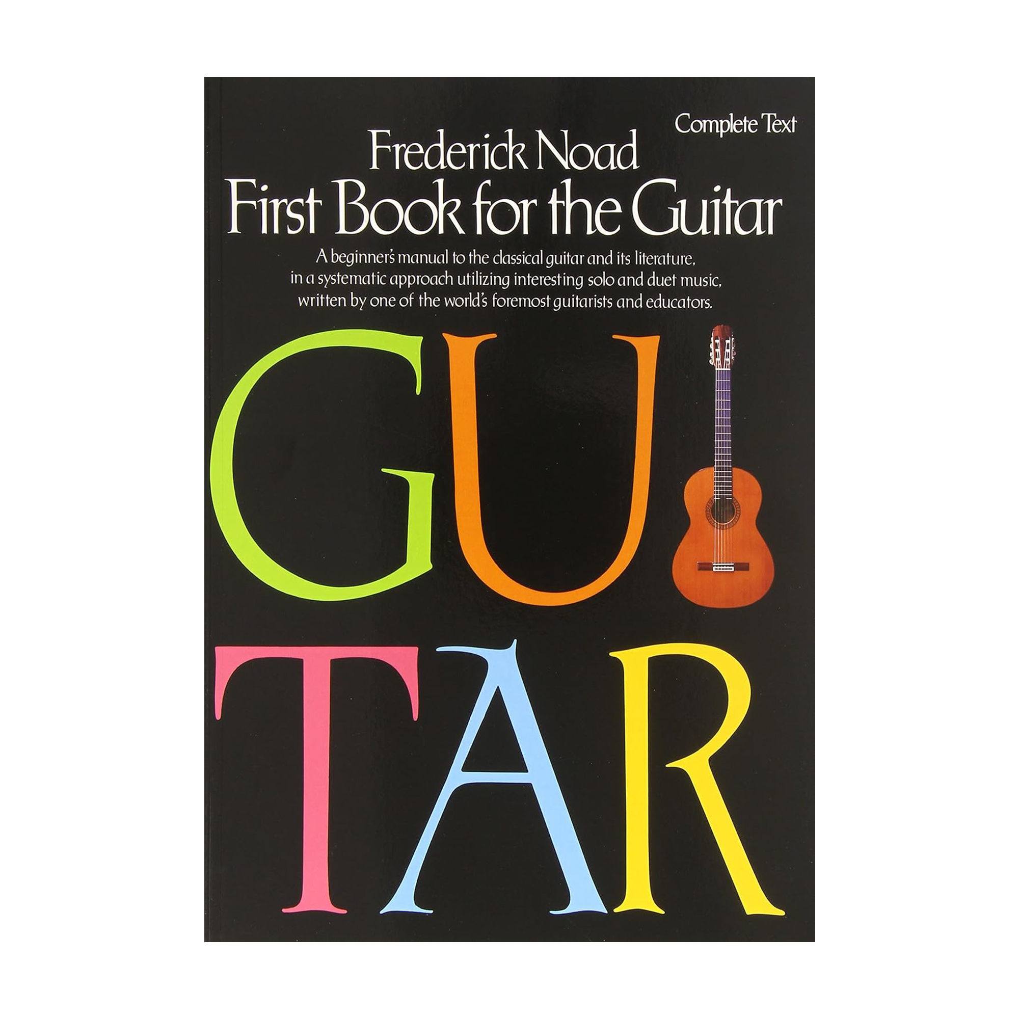 Front view of Frederick Noad First Book for the Guitar – Complete