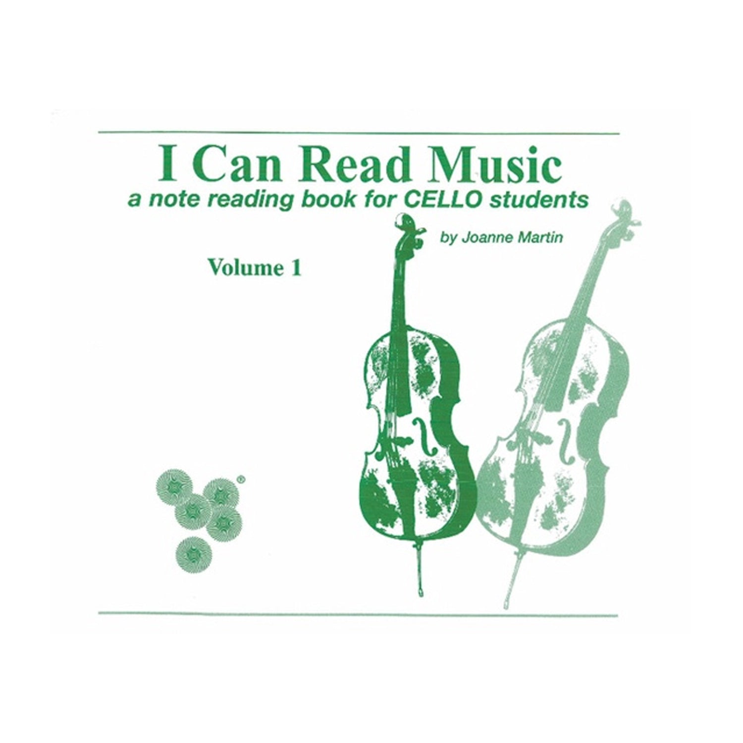 Cover of the book 'I Can Read Music, Volume 1' by Joanne Martin, featuring an illustration of a cello and sheet music notes.