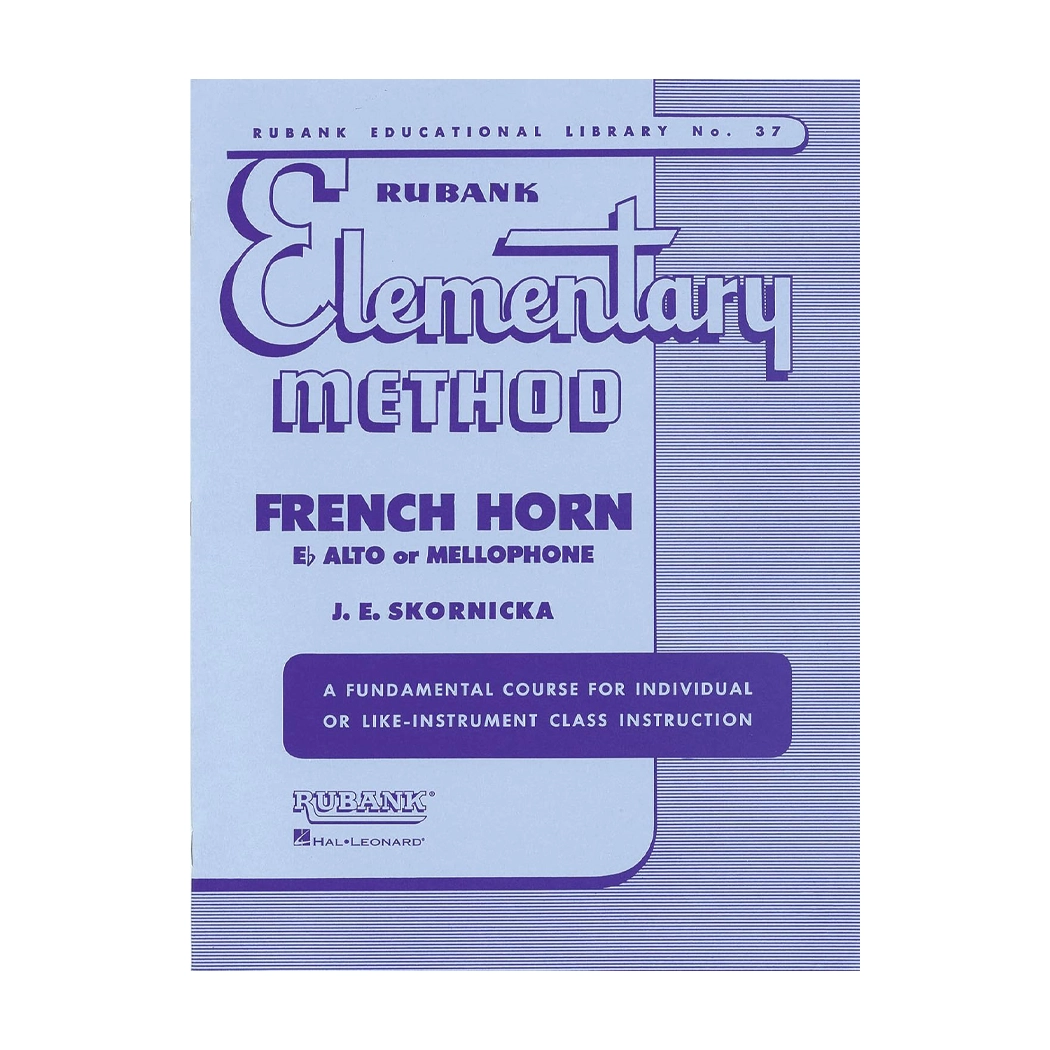 Rubank Elementary Method - French Horn In F Or Eb And Mellophone