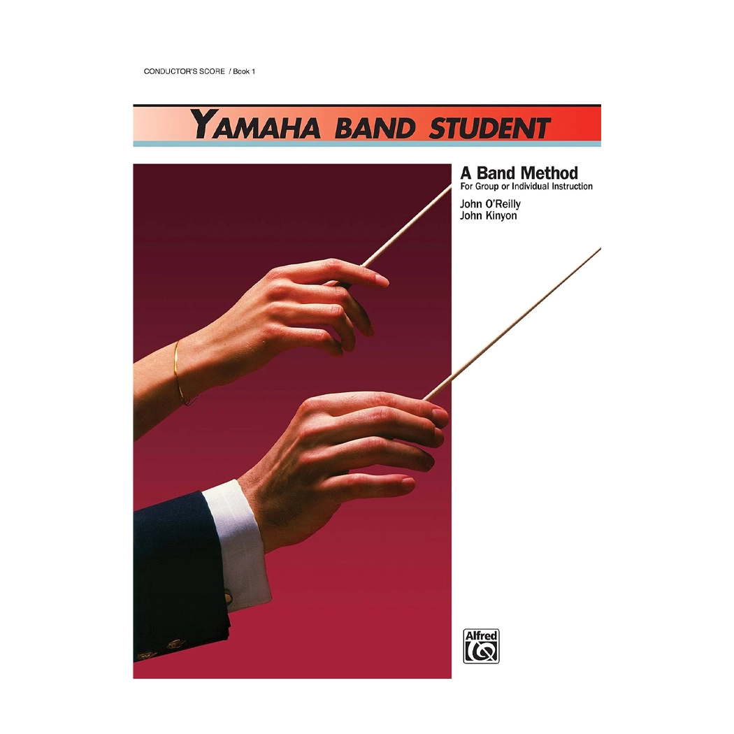 Yamaha Band Student, Book 1: Conductor's Score