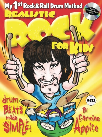 Realistic Rock For Kids - My First Rock & Roll Drum Method
