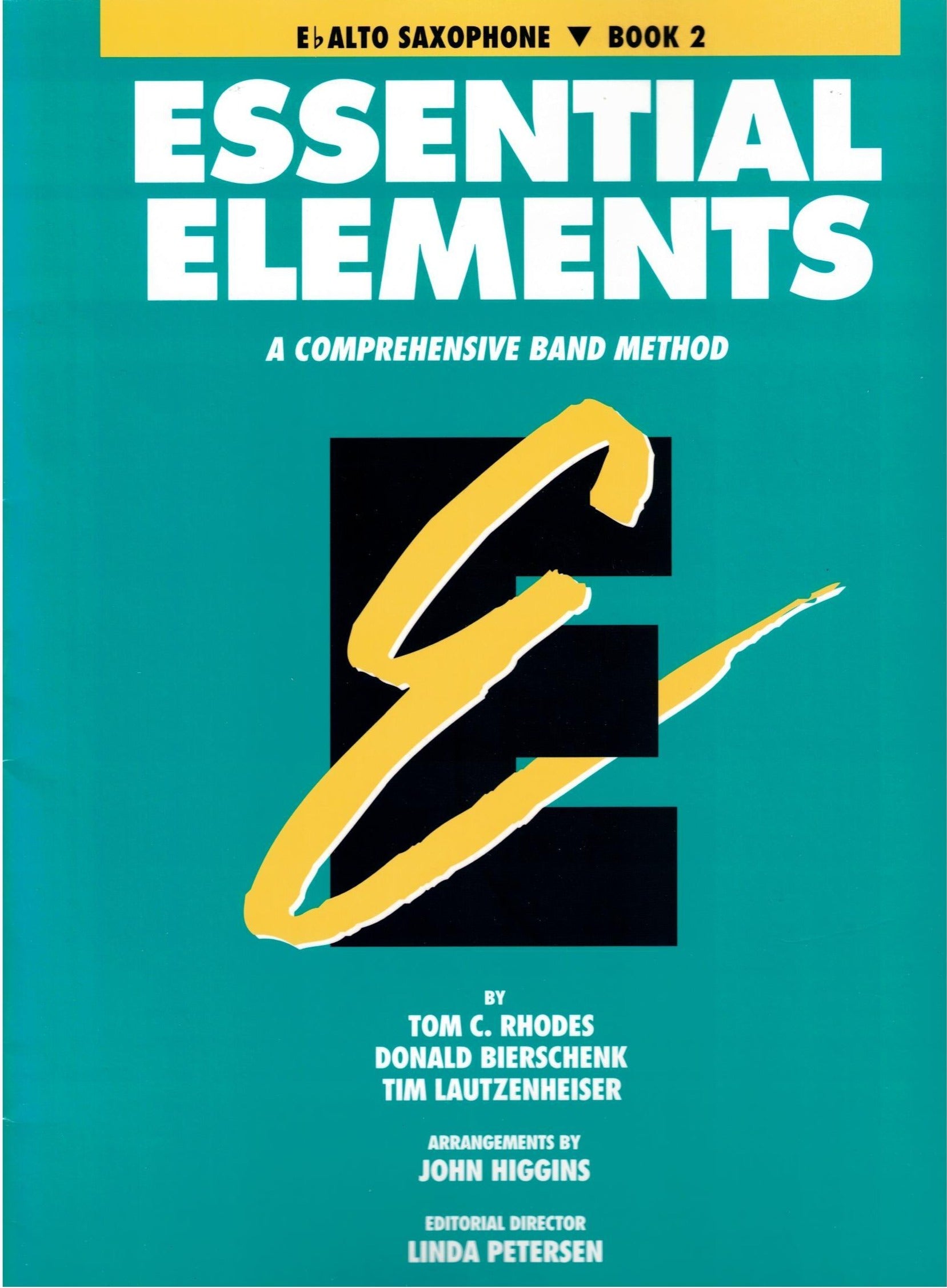 Essential Elements Eb Alto Saxophone Book 2 (Original Series)