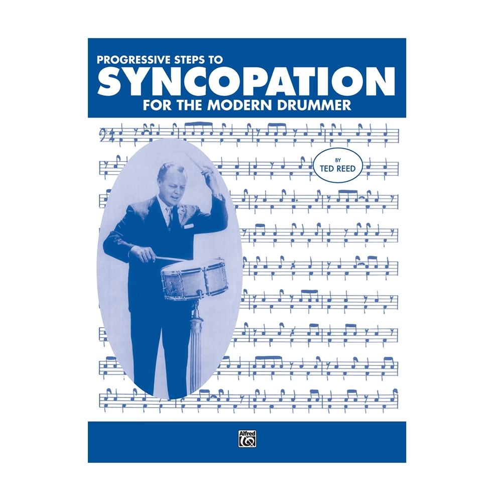 Progressive Steps to Syncopation for the Modern Drummer