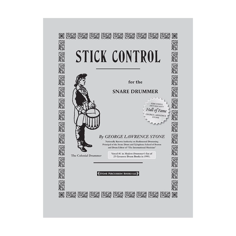 Stick Control For The Snare Drummer