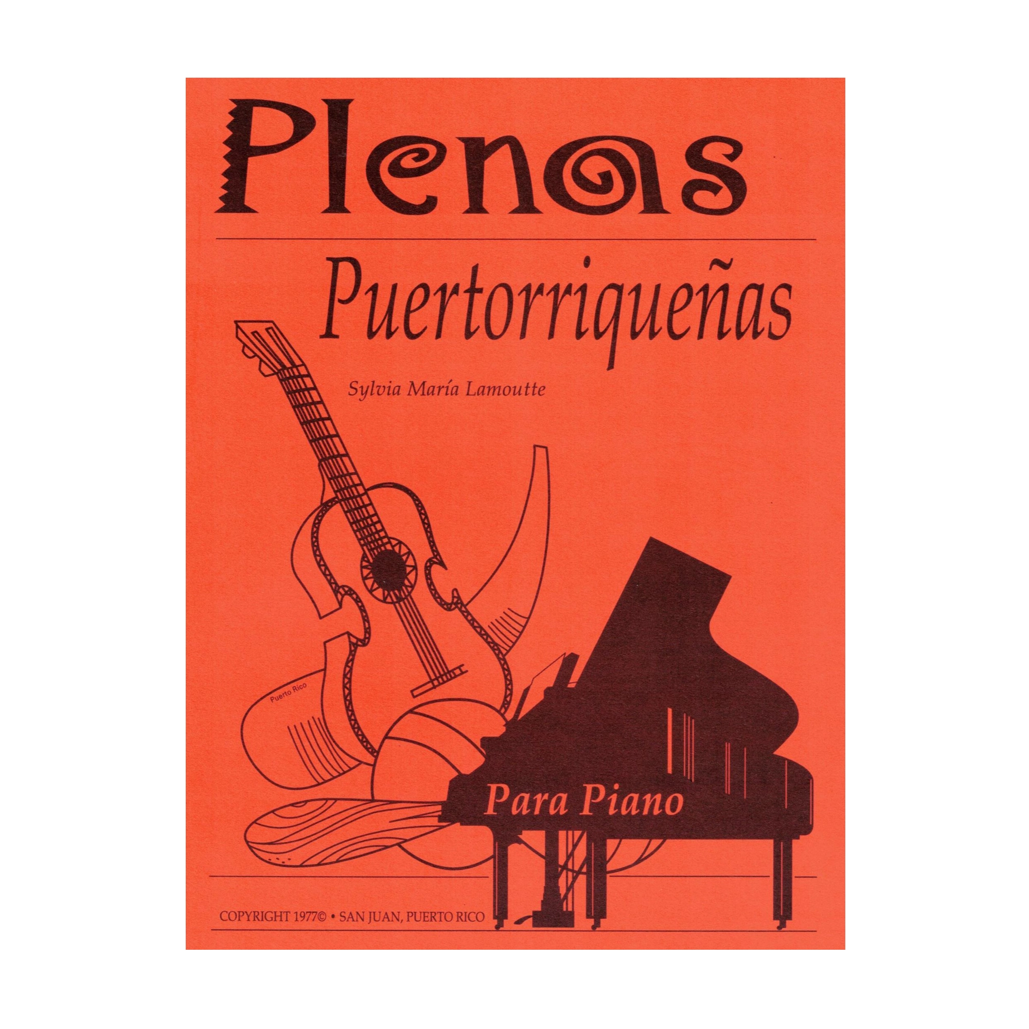 Plenas Puertorriqueñas Para Piano- Sylvia M. Lamoutte