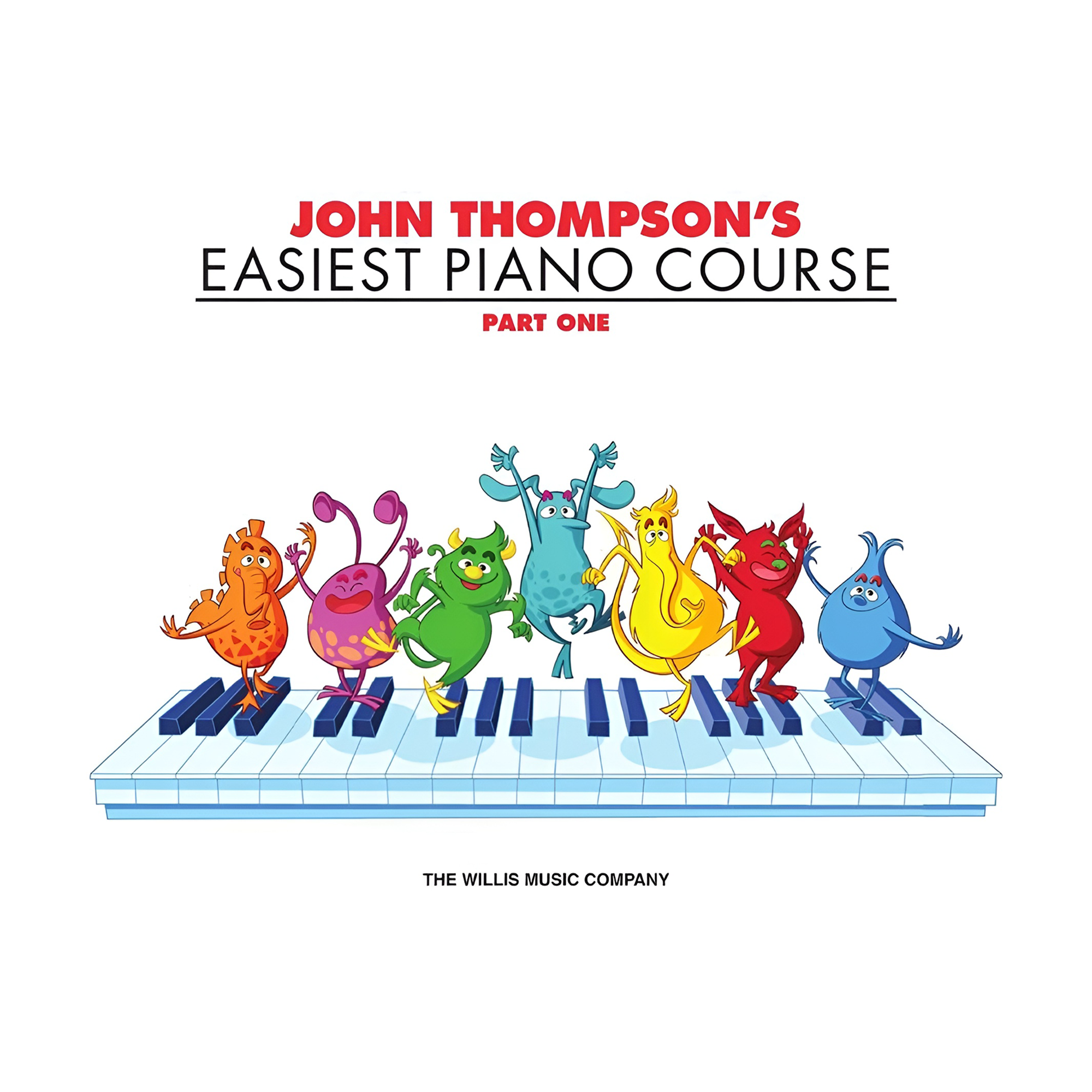 John Thompson's Easiest Piano Course - Part 1