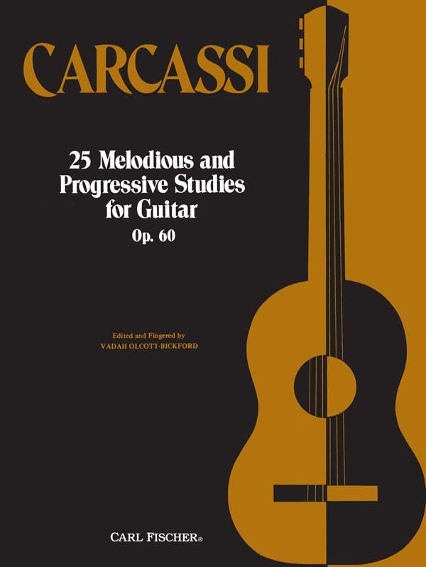 Carcassi 25 Melodious and Progressive Studies For Guitar Op.60