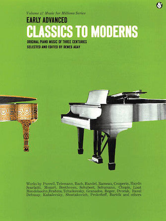 Early Advanced Classics to Moderns: Vol. 47 Music for Millions Series