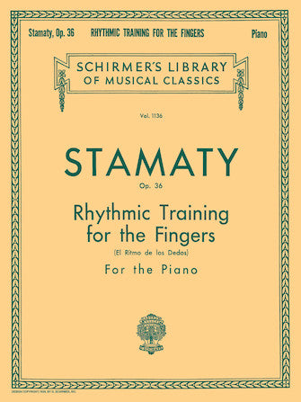 Stamaty Op. 36 Rhythmic Training for the Fingers,