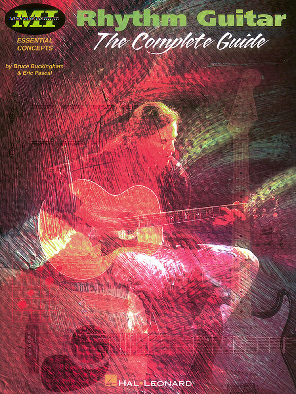Musicians Institute Rhythm Guitar - The Complete Guide
