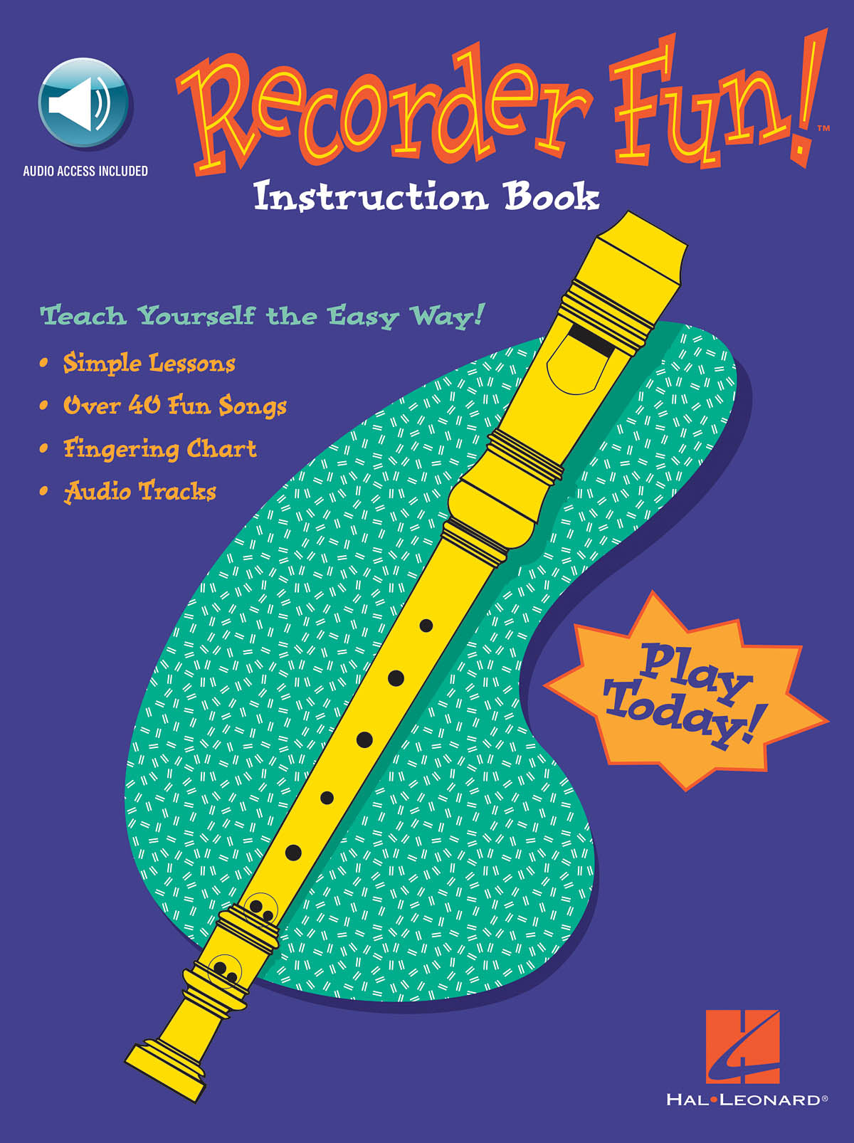 Recorder Fun! Teach Yourself the Easy Way!