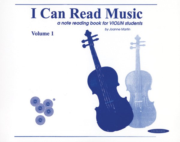 I Can Read Music: A note reading book for Violin Students - Volumen 1