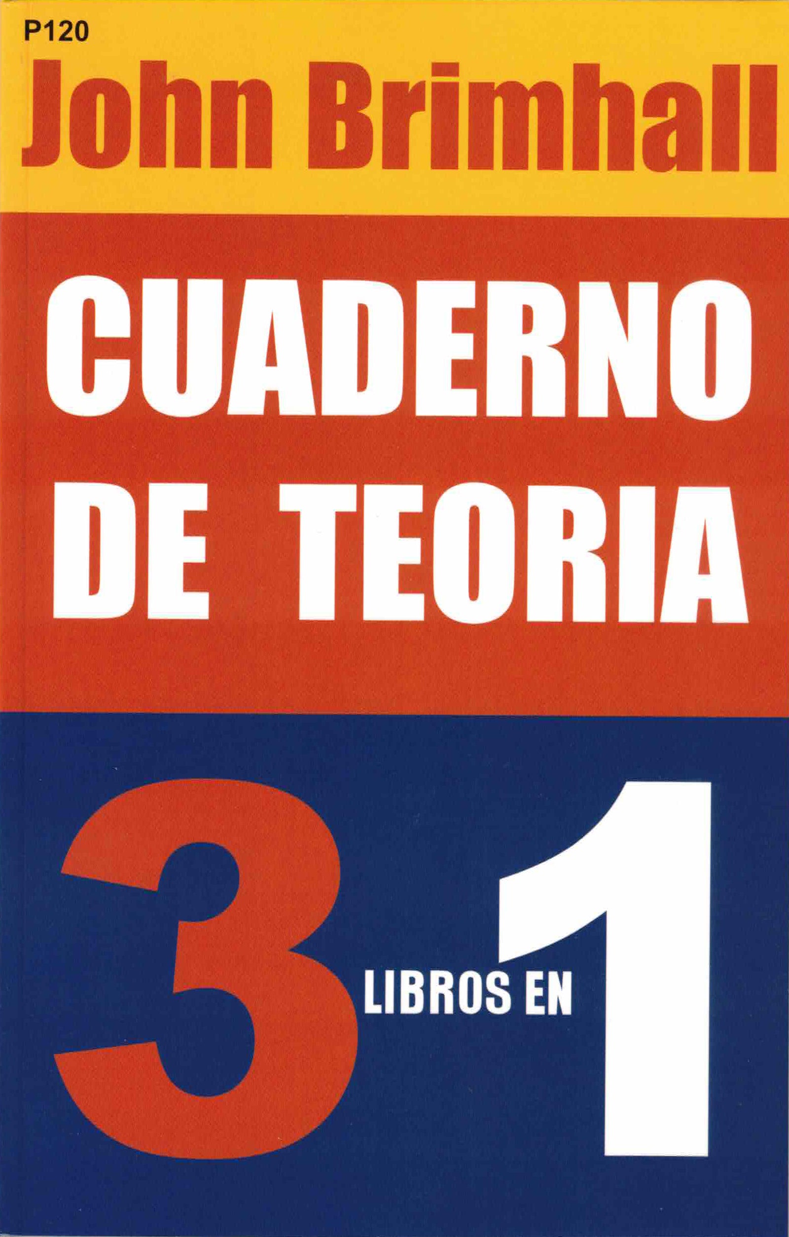 Cuaderno de Teoria 3 en 1 - John Brimhall